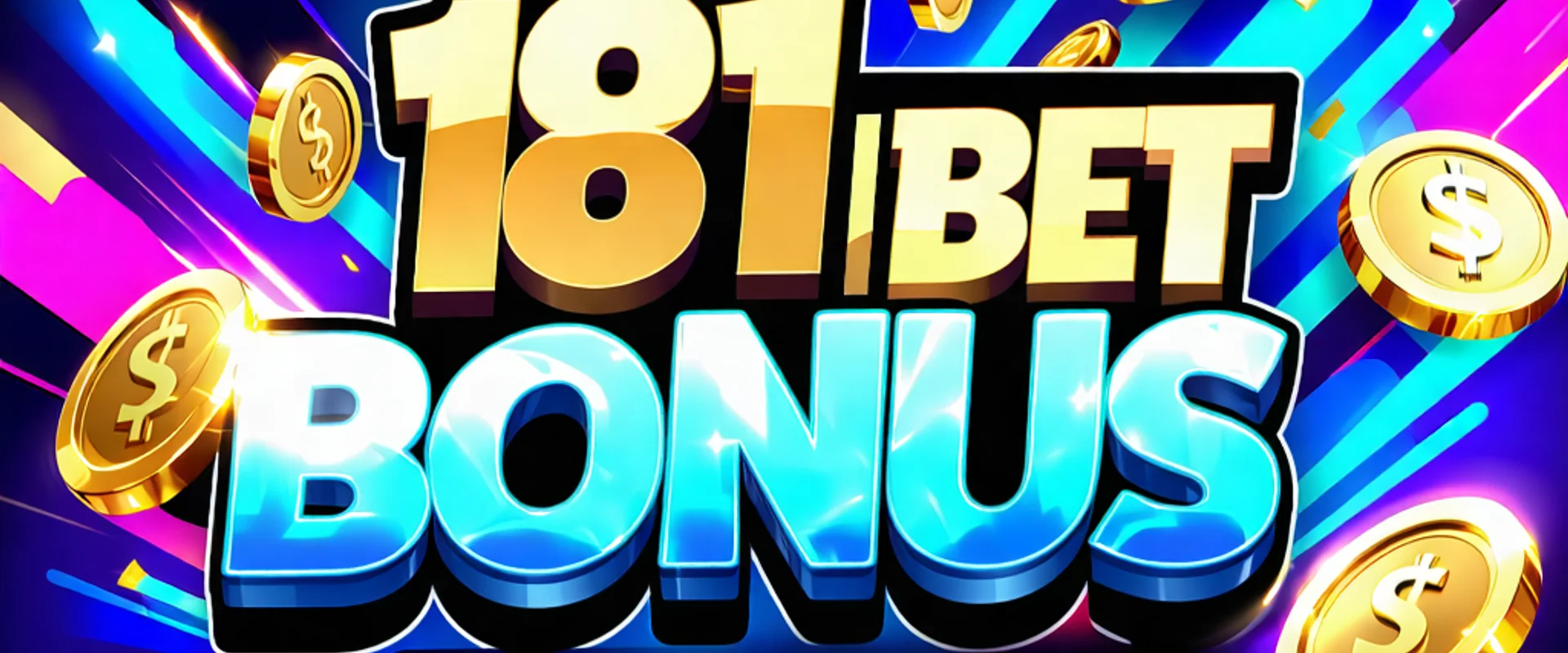 Banner ưu đãi tiền thưởng đăng ký người dùng mới tại 181BET và 181BET Vietnam